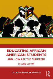 Educating African American Students: And How Are the Children? book cover