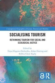 Socialising Tourism: Rethinking Tourism for Social and Ecological Justice book cover