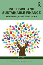 Inclusive and Sustainable Finance: Leadership, Ethics and Culture book cover