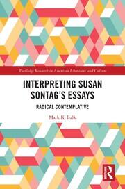 Interpreting Susan Sontag’s Essays: Radical Contemplative book cover