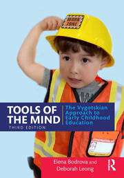 Tools of the Mind: The Vygotskian Approach to Early Childhood Education book cover