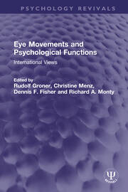 Eye Movements and Psychological Functions: International Views book cover