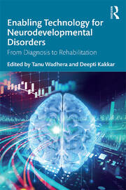 Enabling Technology for Neurodevelopmental Disorders: From Diagnosis to Rehabilitation book cover