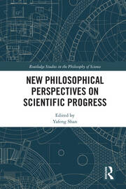 New Philosophical Perspectives on Scientific Progress book cover