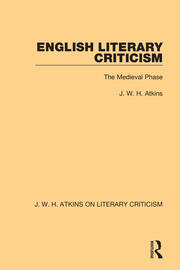 English Literary Criticism: The Medieval Phase book cover