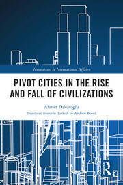 Pivot Cities in the Rise and Fall of Civilizations book cover