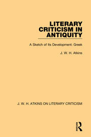 Literary Criticism in Antiquity: A Sketch of Its Development: Greek book cover