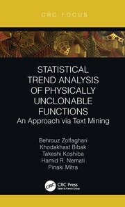 Statistical Trend Analysis of Physically Unclonable Functions: An Approach via Text Mining book cover