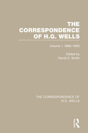 The Correspondence of H.G. Wells: Volume 1 1880–1903 book cover