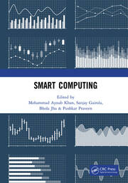 Smart Computing: Proceedings of the 1st International Conference on Smart Machine Intelligence and Real-Time Computing (SmartCom 2020), 26-27 June 2020, Pauri, Garhwal, Uttarakhand, India book cover