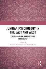 Jungian Psychology in the East and West: Cross-Cultural Perspectives from Japan book cover