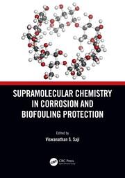 Supramolecular Chemistry in Corrosion and Biofouling Protection book cover