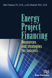 Energy Project Financing: Resources and Strategies for Success book cover