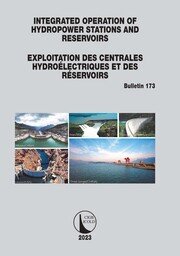 Integrated Operation of Hydropower Stations and Reservoirs/Exploitation des centrales hydroélectriques et des Réservoirs book cover