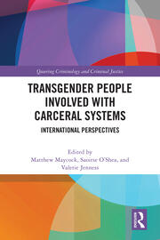Transgender People Involved with Carceral Systems : International Perspectives - 1st Edition book cover