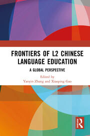 Frontiers of L2 Chinese Language Education: A Global Perspective book cover