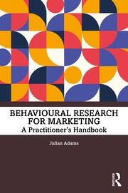 Behavioural Research for Marketing: A Practitioner's Handbook book cover