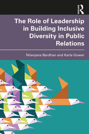 The Role of Leadership in Building Inclusive Diversity in Public Relations book cover