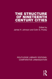The Structure of Nineteenth Century Cities book cover