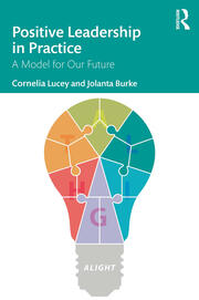 Positive Leadership in Practice: A Model for Our Future book cover