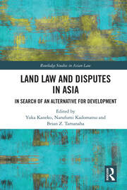 Land Law and Disputes in Asia: In Search of an Alternative for Development book cover