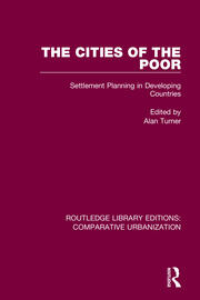 The Cities of the Poor: Settlement Planning in Developing Countries book cover