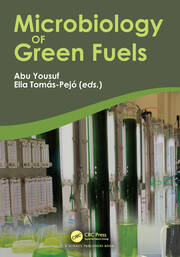 Microbiology of Green Fuels book cover