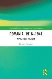 Romania, 1916–1941: A Political History book cover