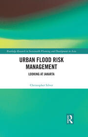 Urban Flood Risk Management: Looking at Jakarta book cover