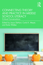 Connecting Theory and Practice in Middle School Literacy: Critical Conversations book cover