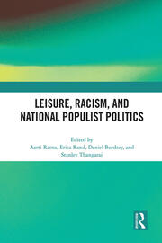 Leisure, Racism, and National Populist Politics book cover