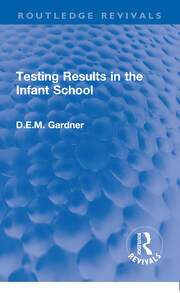 Testing Results in the Infant School book cover