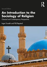 An Introduction to the Sociology of Religion: Classical and Contemporary Perspectives book cover