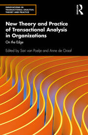 New Theory and Practice of Transactional Analysis in Organizations: On the Edge book cover