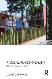 Radical Functionalism: A Social Architecture for Mexico book cover