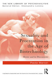 Sexuality and Procreation in the Age of Biotechnology: Desire and its Discontents book cover