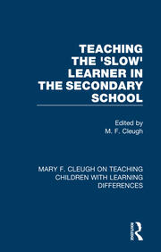 Teaching the 'Slow' Learner in the Secondary School book cover
