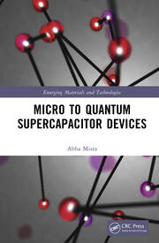 Micro to Quantum Supercapacitor Devices book cover