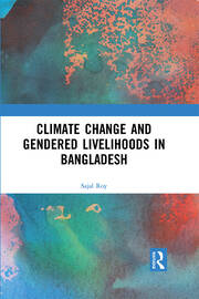 Climate Change and Gendered Livelihoods in Bangladesh book cover