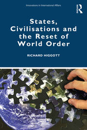 States, Civilisations and the Reset of World Order book cover