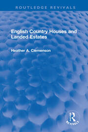 English Country Houses and Landed Estates book cover