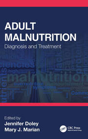 Adult Malnutrition: Diagnosis and Treatment book cover