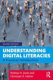 Understanding Digital Literacies: A Practical Introduction - 2nd Editi