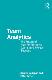 Team Analytics: The Future of High-Performance Teams and Project Success book cover