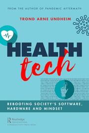 Health Tech: Rebooting Society's Software, Hardware and Mindset book cover