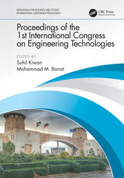 Proceedings of the 1st International Congress on Engineering Technologies: EngiTek 2020, 16-18 June 2020, Irbid, Jordan book cover
