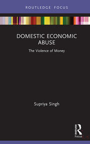 Domestic Economic Abuse: The Violence of Money book cover