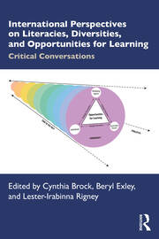 International Perspectives on Literacies, Diversities, and Opportunities for Learning: Critical Conversations book cover