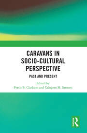 Caravans in Socio-Cultural Perspective: Past and Present book cover