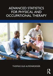 Advanced Statistics for Physical and Occupational Therapy book cover